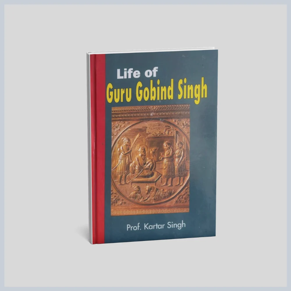 Life of Guru Gobind Singh Ji (English)